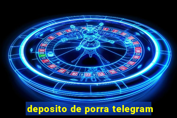 deposito de porra telegram