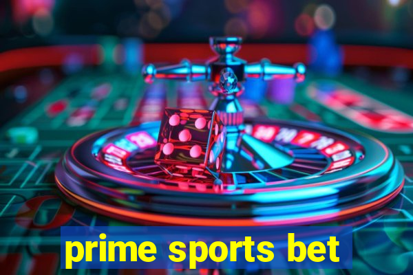prime sports bet