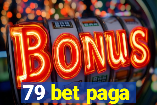 79 bet paga