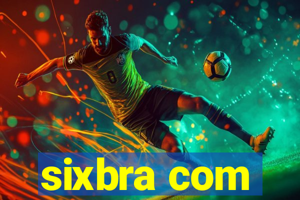 sixbra com