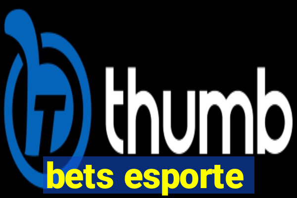 bets esporte