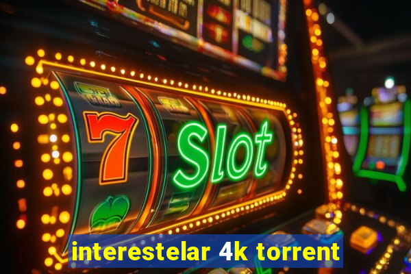 interestelar 4k torrent