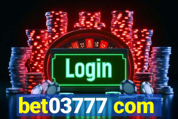 bet03777 com