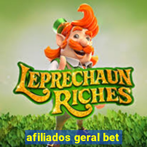 afiliados geral bet
