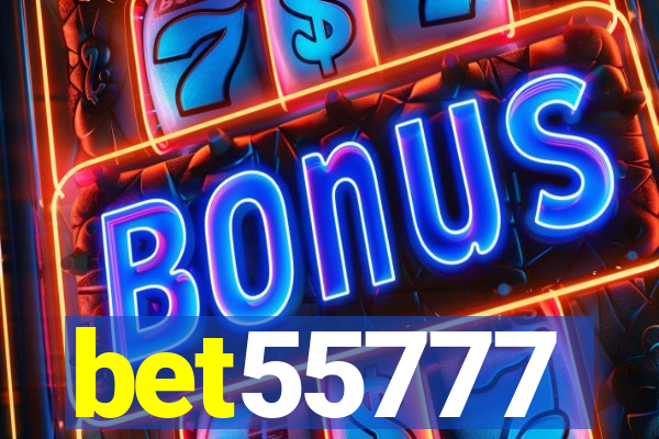 bet55777