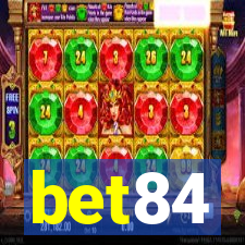 bet84