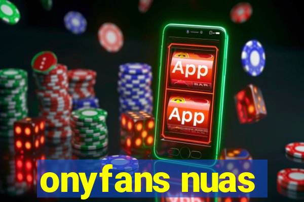 onyfans nuas