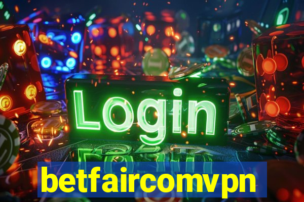 betfaircomvpn