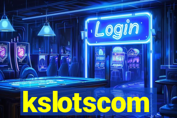 kslotscom