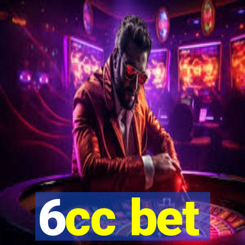 6cc bet