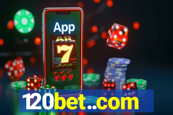 120bet..com