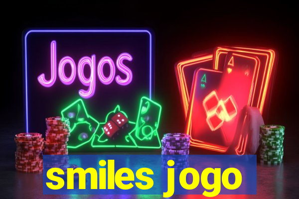 smiles jogo
