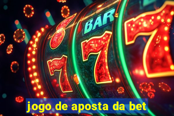 jogo de aposta da bet