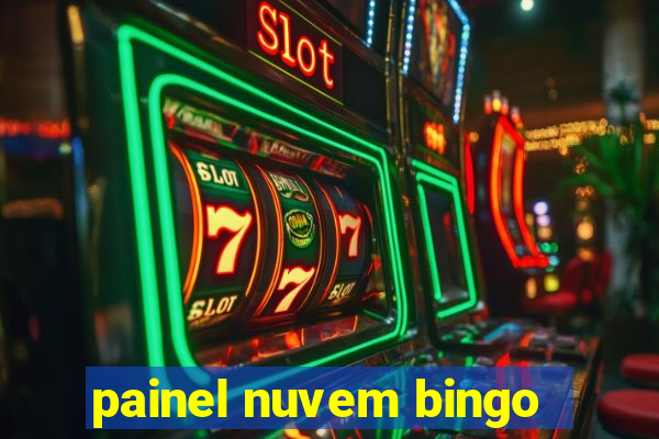 painel nuvem bingo