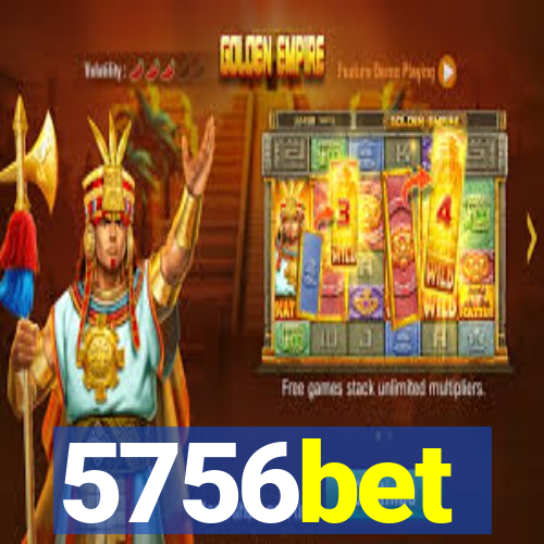 5756bet