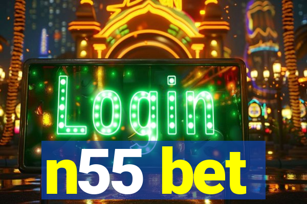 n55 bet