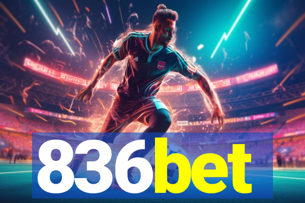 836bet