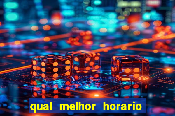 qual melhor horario para jogar big bass bonanza