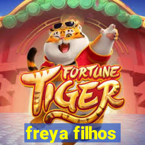 freya filhos