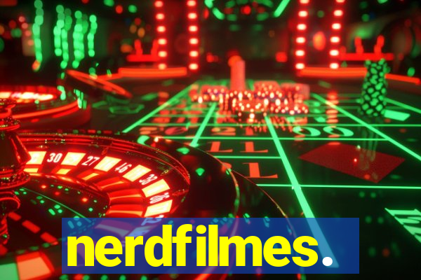 nerdfilmes.