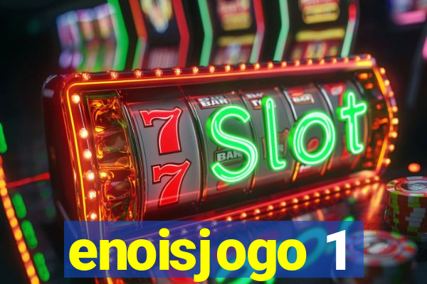 enoisjogo 1