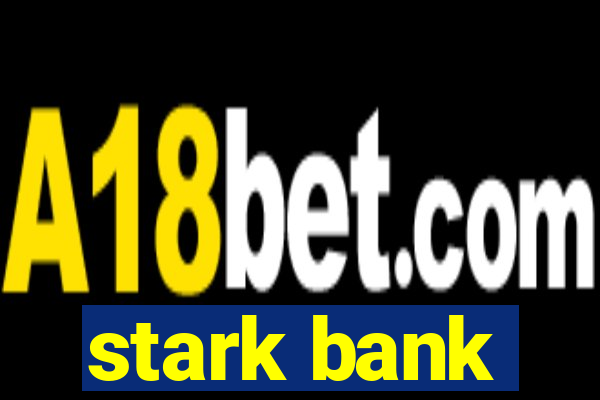 stark bank