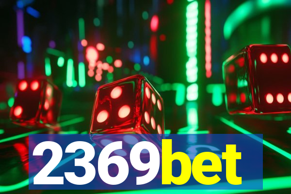 2369bet