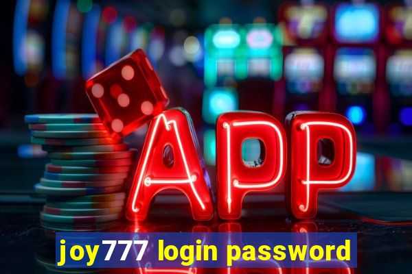 joy777 login password