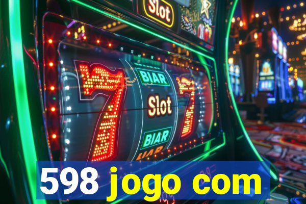 598 jogo com