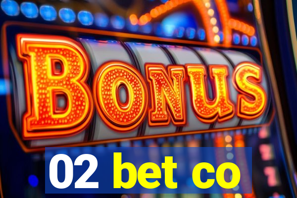 02 bet co