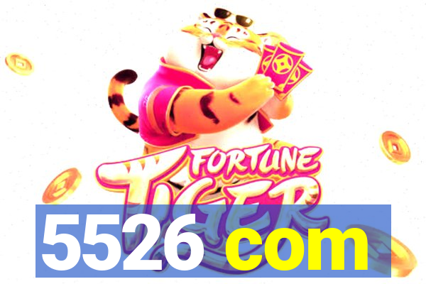 5526 com