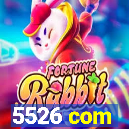 5526 com