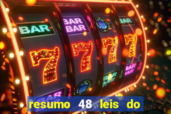 resumo 48 leis do poder pdf