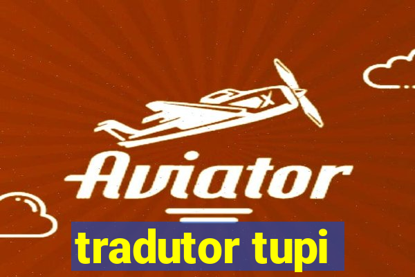 tradutor tupi