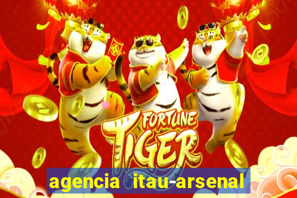 agencia itau-arsenal de marinha