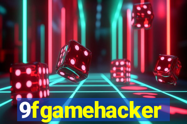 9fgamehacker