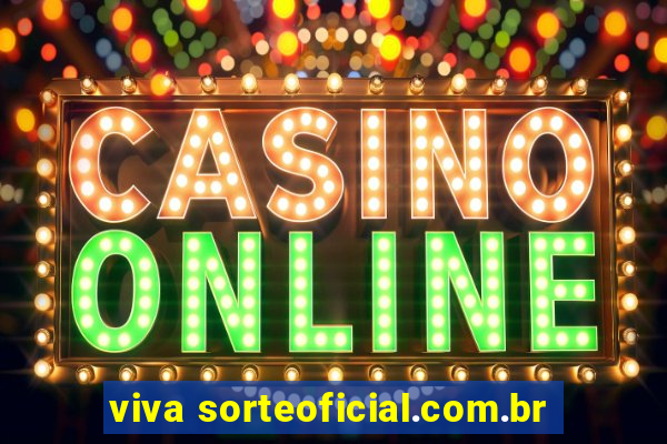 viva sorteoficial.com.br