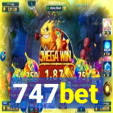 747bet