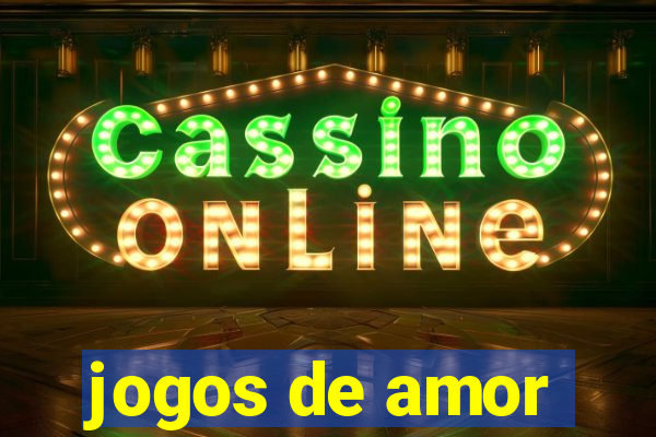 jogos de amor