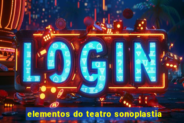 elementos do teatro sonoplastia