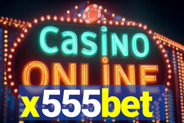 x555bet