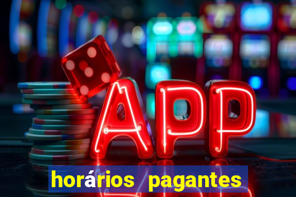 horários pagantes fortune tiger madrugada