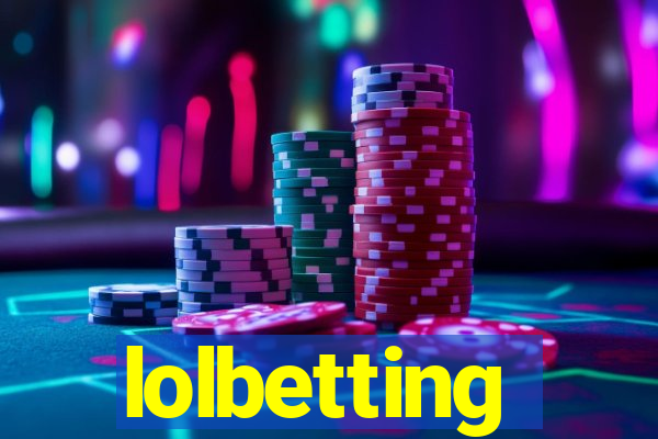 lolbetting