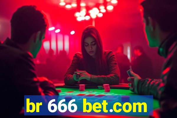 br 666 bet.com