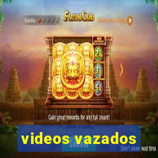 videos vazados