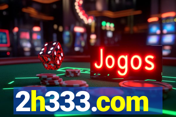 2h333.com