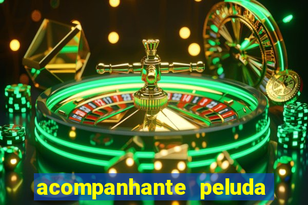 acompanhante peluda s o paulo