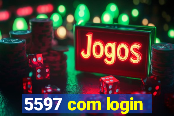 5597 com login