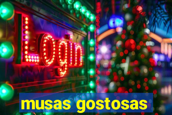 musas gostosas