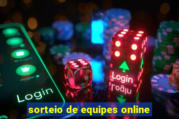 sorteio de equipes online